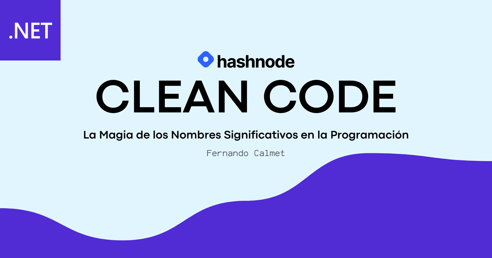 La Magia de los Nombres Significativos en la Programación